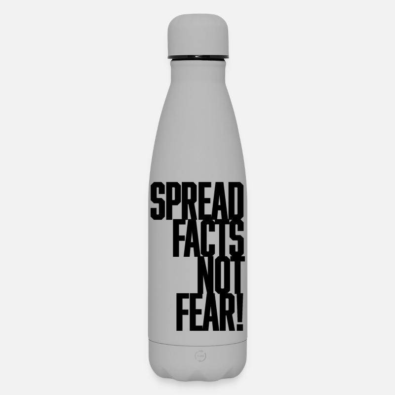 Répandre les faits et non la peur - Bouteille isotherme SOFT TOUCH 500 ml - gris