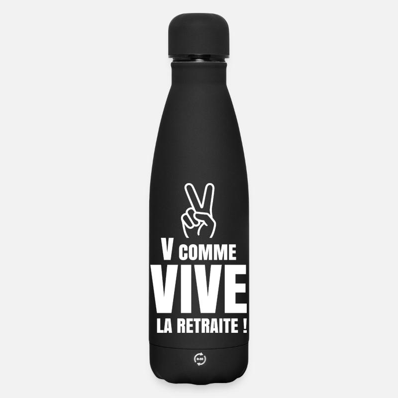 V Comme Vive la Retraite (texte blanc) - Bouteille isotherme SOFT TOUCH 500 ml - noir