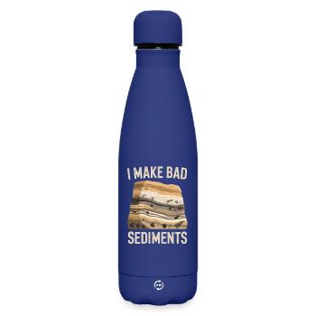  I Make Bad Sediments Lustiger Geologie Spruch für - Matte Thermosflasche 500 ml - Dunkelblau  - Vorne
