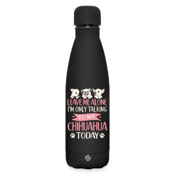 Chihuahua Chihuahueño Leave Me - Matte Thermosflasche 500 ml - Schwarz - Vorne