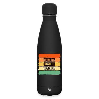 Conception du t-shirt de l’enseignant le plus acceptable au monde - Bouteille isotherme SOFT TOUCH 500 ml - noir - Devant