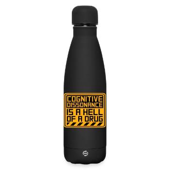 Cognitive Dissonance Is A Hell Of A Drug Saying - Matte Insulated Water Bottle 500 ml - black - Front