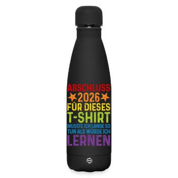 Graduation 2026 T-Shirt Saying Long Learn to Pretend - Matte Insulated Water Bottle 500 ml - black - Front