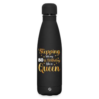 80th Birthday Queen Style - Matte Insulated Water Bottle 500 ml - black - Front
