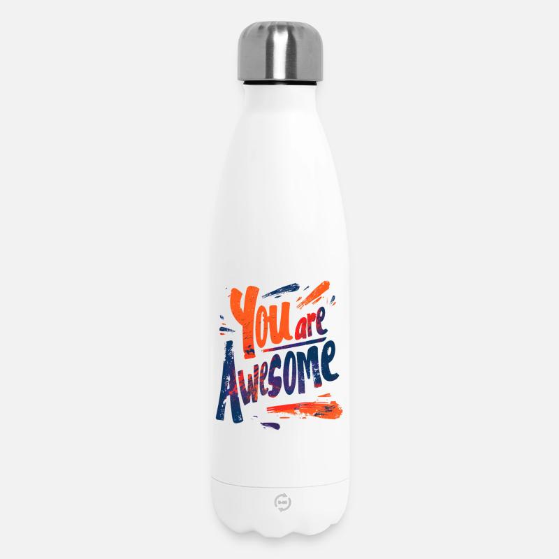 Tu es incroyable - Bouteille isotherme 500 ml - blanc