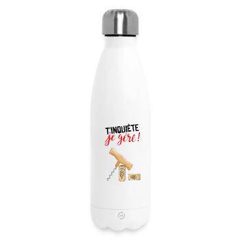 T'inquiète je gère - Bouteille isotherme 500 ml - blanc - Devant