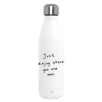 Tout simplement profiter - Bouteille isotherme 500 ml - blanc - Devant
