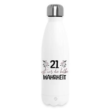 21 is only half the truth - Insulated Water Bottle 500 ml - white - Front