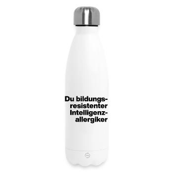 YOU EDUCATION-RESISTANT INTELLIGENCE ALLERGY SUFFERER. - Insulated Water Bottle 500 ml - white - Front