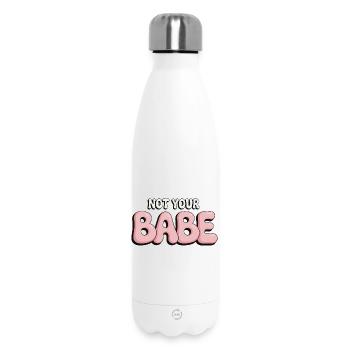 Not Your Babe - Statement Bubble Font - Insulated Water Bottle 500 ml - white - Front