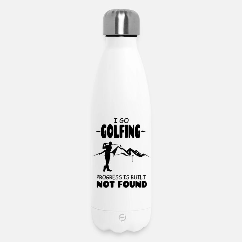 I_Go_Golfing_Progress_Is_Build_Not_Found - Thermosflasche 500 ml - Weiß