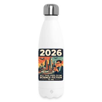 Das Jahr 2026 — klingt nach Science-Fiction, oder? - Thermosflasche 500 ml - Weiß - Vorne