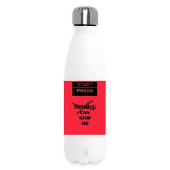 Commence à appuyer Rien ne peut m’arrêter - Bouteille isotherme 500 ml - blanc - Devant