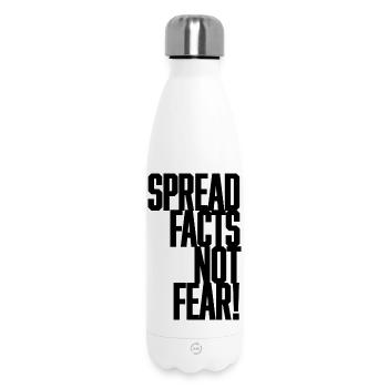Spread Facts Not Fear - Insulated Water Bottle 500 ml - white - Front