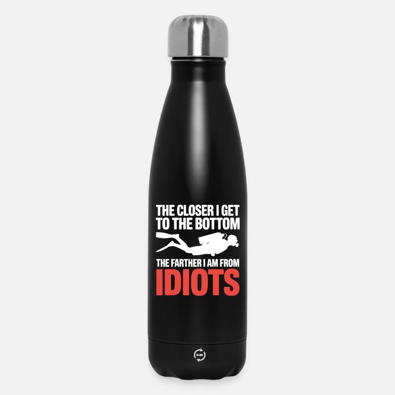 Plongée en bas : Plus proche plus loin des idiots - Bouteille isotherme 500 ml - noir