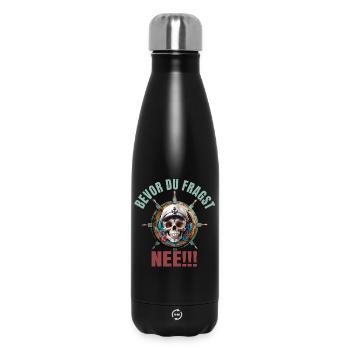 Bevor du fragst - Nee - Thermosflasche 500 ml - Schwarz - Vorne