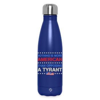 Rien de plus américain que de s’opposer à un tyran - Bouteille isotherme 500 ml - bleu foncé  - Devant