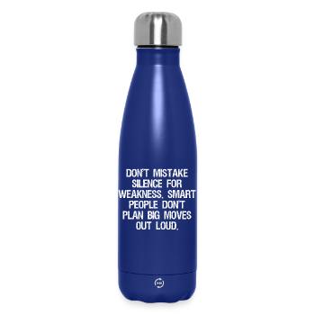 don't mistake silence for weakness smart people - Bouteille isotherme 500 ml - bleu foncé  - Devant