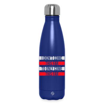 I Didn't Come This Far To Only Come This Far Motto - Thermosflasche 500 ml - Dunkelblau  - Vorne