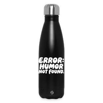 Error Humor Not Found Sarcasm Saying - Insulated Water Bottle 500 ml - black - Front