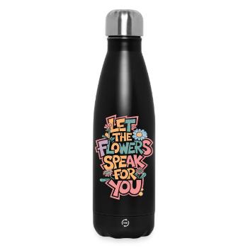 LASSEN SIE DIE BLUMEN FÜR SICH SPRECHEN - Thermosflasche 500 ml - Schwarz - Vorne