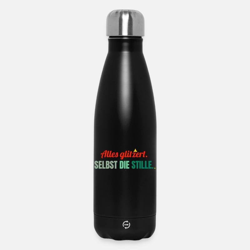Alles glitzert. Selbst die Stille. - Thermosflasche 500 ml - Schwarz