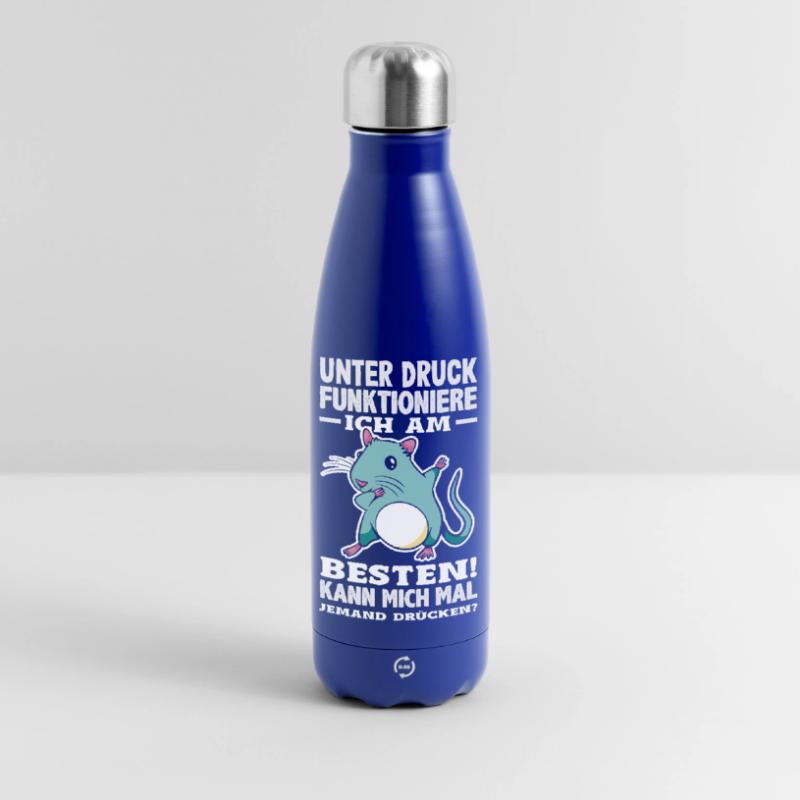 I function best under pressure Insulated Water Bottle 500 ml