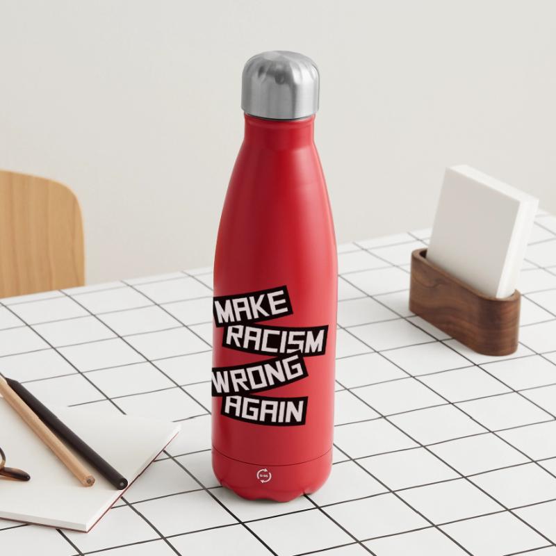 make racism wrong again Insulated Water Bottle 500 ml