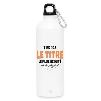 Du bist nicht der meistgehörte Track, Humor - Trinkflasche mit Karabiner 750 ml - Weiß - Vorne