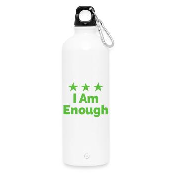 I Am Enough I'm Enough Statement - Water Bottle with carabiner 750 ml - white - Front