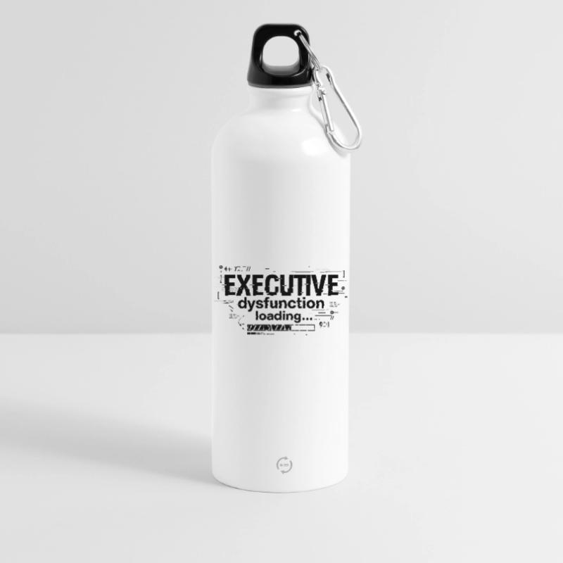 Executive Dysfunction Loading ADHD Humor Design Water Bottle with carabiner 750 ml