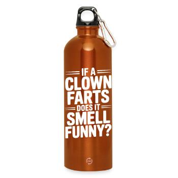 Si un clown pète, ça sent drôle ? - Gourde en inox avec mousqueton 750 ml - orange - Devant
