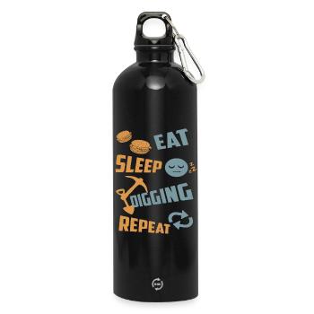 Essen, Schlafen, Buddeln, Wiederholen - Trinkflasche mit Karabiner 750 ml - Schwarz - Vorne