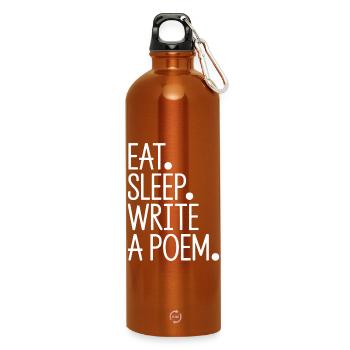 Eat Sleep Write A Poem - Water Bottle with carabiner 750 ml - burnt orange - Front