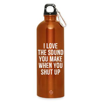 Ich liebe das Geräusch, das du machst, wenn du die Klappe hältst - Trinkflasche mit Karabiner 750 ml - Orange - Vorne