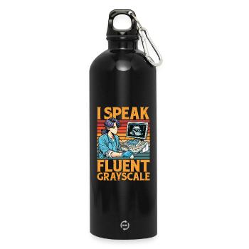 Sonographer I Speak Fluent Grayscale Xray Tech - Trinkflasche mit Karabiner 750 ml - Schwarz - Vorne
