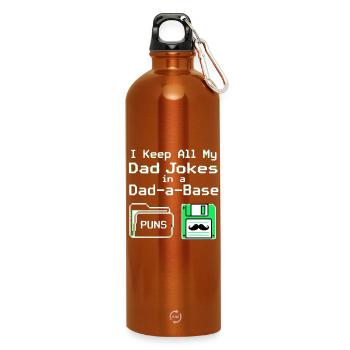 I Keep All My Dad Jokes In A Dad A Base - Water Bottle with carabiner 750 ml - burnt orange - Front
