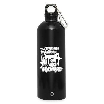 Breakdance ou rentrer chez soi - Gourde en inox avec mousqueton 750 ml - noir - Devant