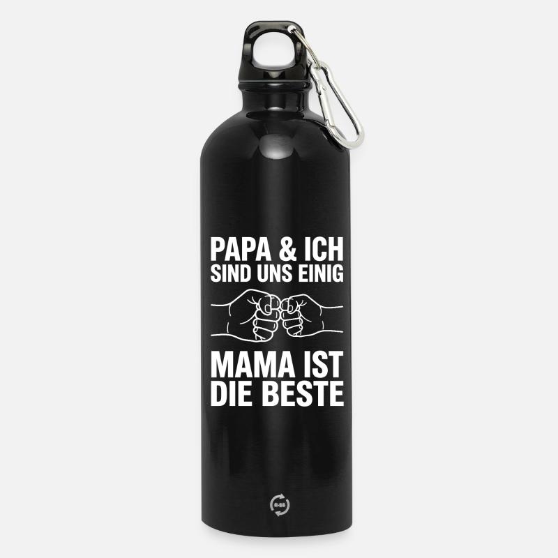 Papa & Ich Sind Uns Einig Mama Ist Die Beste - Trinkflasche mit Karabiner 750 ml - Schwarz