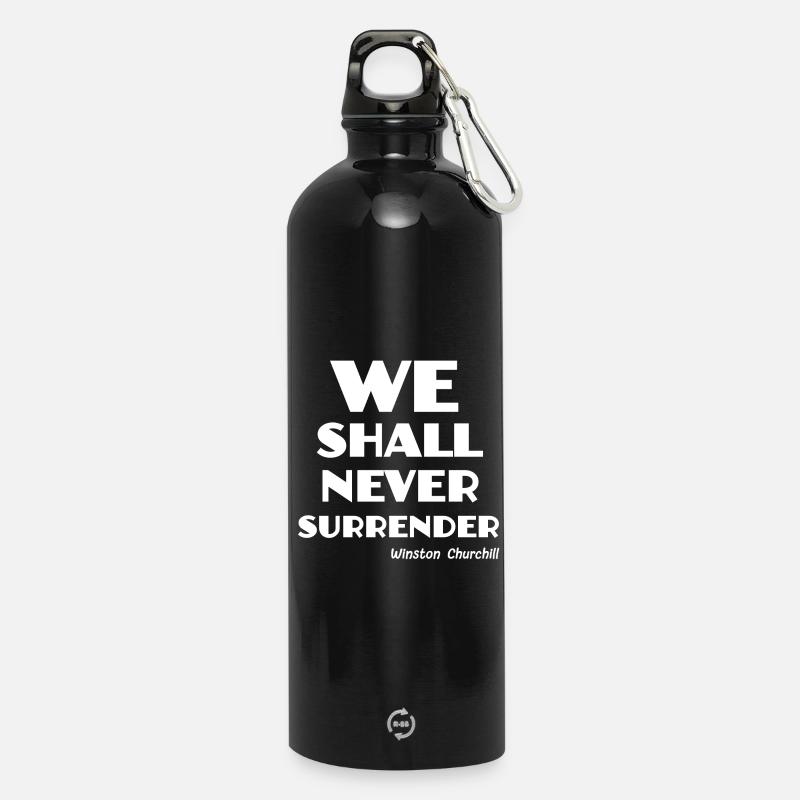 we shall never surrender ! - Water Bottle with carabiner 750 ml - black