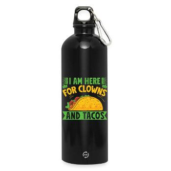 Circus Here For Clowns & Tacos Circus Performer - Water Bottle with carabiner 750 ml - black - Front