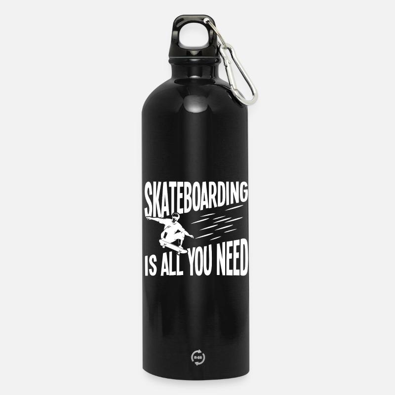 Skateboarding ist alles was du brauchst - Trinkflasche mit Karabiner 750 ml - Schwarz