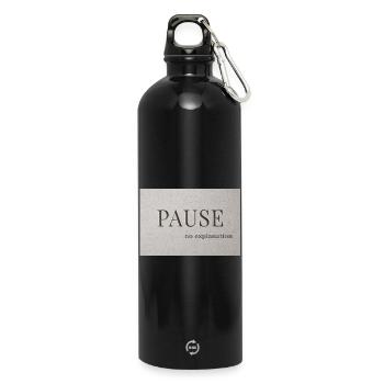 PAUSE – no explanation - Water Bottle with carabiner 750 ml - black - Front