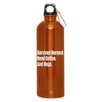 Survived Burnout Need Coffee And Hugs ND Gift - Water Bottle with carabiner 750 ml - burnt orange - Front
