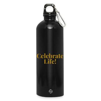 Celebrate Life - Water Bottle with carabiner 750 ml - black - Front