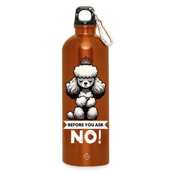 Before You Ask Pudel Pudelbesitzer Pudelhund  - Trinkflasche mit Karabiner 750 ml - Orange - Vorne