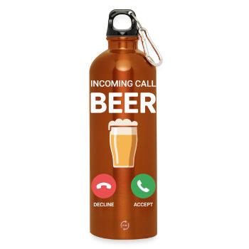 Bier Incoming Call Beer JGA Herren Männerabend - Water Bottle with carabiner 750 ml - burnt orange - Front