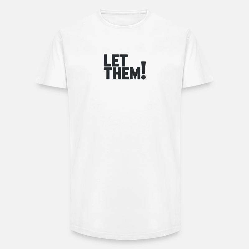 Let Them!  A Clean Mindset Statement - T-shirt coupe longue homme - blanc
