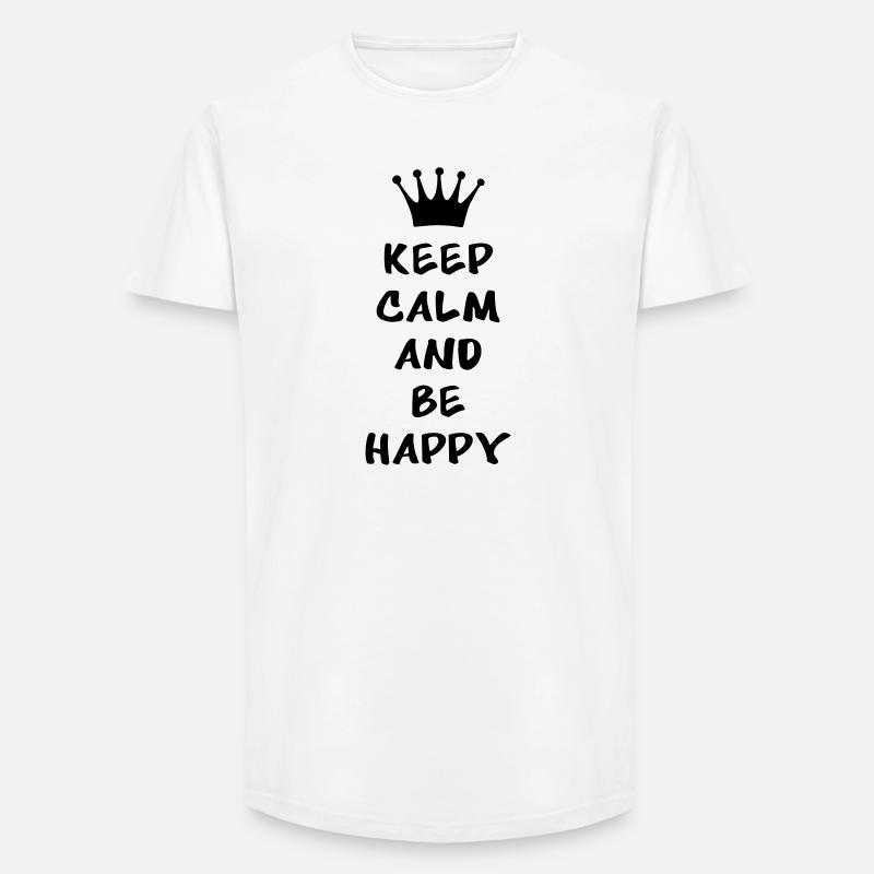 Keep calm and be happy - Long Fit Männer T-Shirt - Weiß