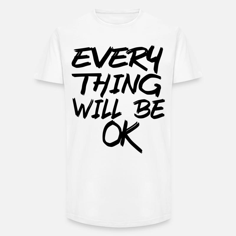 Alles wird gut! Alles wird gut! # - Long Fit Männer T-Shirt - Weiß